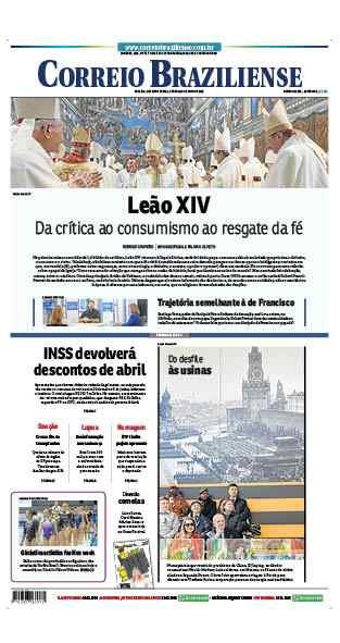 Confira a Capa do Jornal Correio Braziliense do dia 10/05/2025